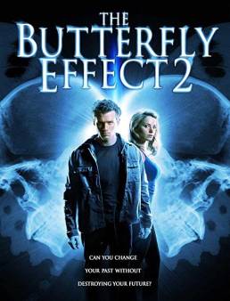 فيلم فيلم The Butterfly Effect 2 2006 مترجم 2006