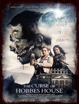 فيلم فيلم The Curse of Hobbes House 2020 مترجم 2020