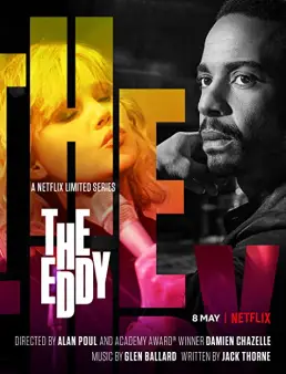 مسلسل مسلسل The Eddy الموسم 1 الحلقة 3 2020