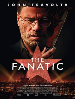 فيلم فيلم The Fanatic 2019 مترجم 2019