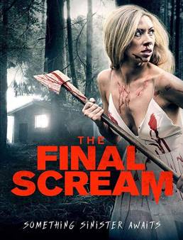 فيلم فيلم The Final Scream 2019 مترجم 2019