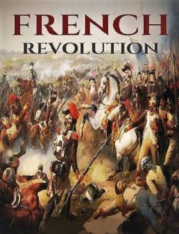 فيلم فيلم The French Revolution 2020 الجزء الأول مترجم 2020