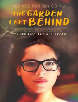 فيلم فيلم The Garden Left Behind 2019 مترجم 2019