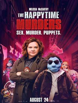 فيلم فيلم The Happytime Murders 2018 مترجم 2018