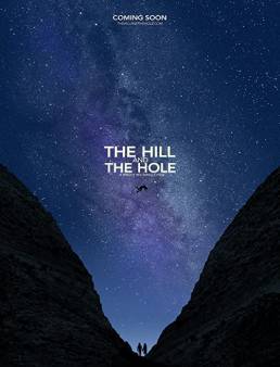 فيلم فيلم The Hill and the Hole 2019 مترجم 2019