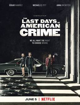 فيلم فيلم The Last Days of American Crime 2020 مترجم 2020