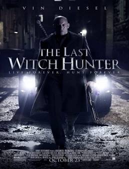 فيلم فيلم The Last Witch Hunter 2015 مترجم 2015