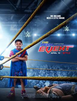 فيلم فيلم The Main Event 2020 مترجم 2020