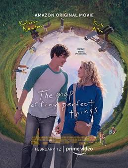 فيلم فيلم The Map of Tiny Perfect Things 2021 مترجم 2021