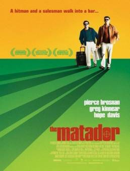 فيلم فيلم The Matador 2005 مترجم 2005