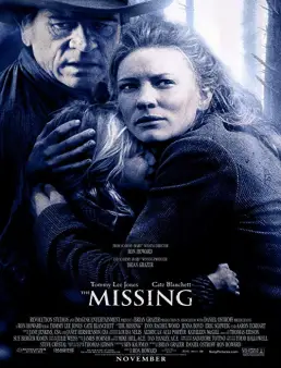 فيلم فيلم The Missing 2003 مترجم 2003