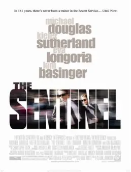 فيلم فيلم The Sentinel 2006 مترجم 2006