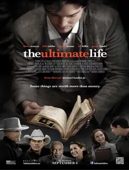فيلم مشاهدة فيلم The Ultimate Life 2013