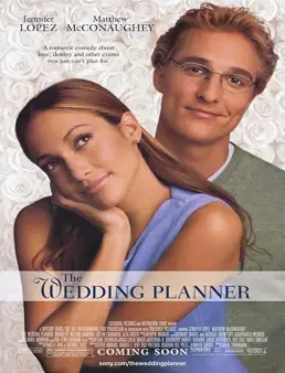 فيلم فيلم The Wedding Planner 2001 مترجم 2001