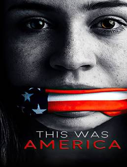 فيلم فيلم This Was America 2020 مترجم 2020