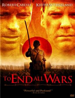 فيلم فيلم To End All Wars 2001 مترجم 2001
