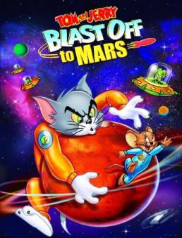 فيلم فيلم Tom and Jerry Blast Off to Mars 2005 مترجم 2005