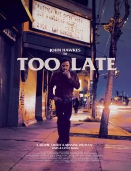 فيلم فيلم Too Late مترجم 2015