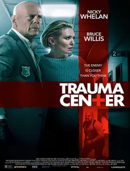 فيلم فيلم Trauma Center 2019 مترجم 2019