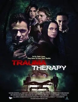 فيلم فيلم Trauma Therapy 2019 مترجم 2019