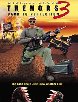 فيلم فيلم Tremors 3: Back to Perfection 2001 مترجم 2001