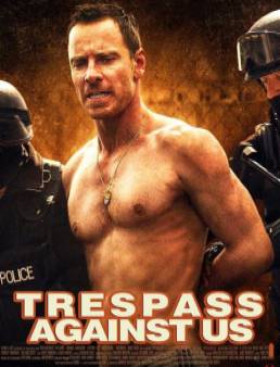 فيلم مشاهدة فيلم Trespass Against Us مترجم 2016