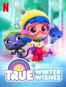 فيلم فيلم True: Winter Wishes 2019 مترجم 2019