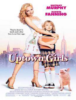 فيلم فيلم Uptown Girls 2003 مترجم 2003