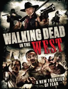 فيلم Walking Dead in the West مترجم