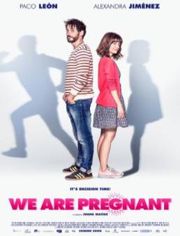 فيلم مشاهدة فيلم We Are Pregnant مترجم 2016