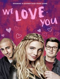 فيلم فيلم We Love You مترجم 2016