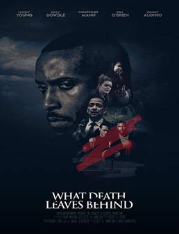 فيلم فيلم What Death Leaves Behind 2018 مترجم 2018