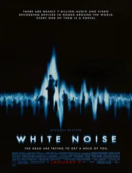 فيلم فيلم White Noise 2005 مترجم 2005