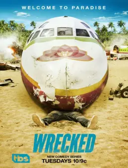 مسلسل مسلسل Wrecked الموسم 1 الحلقة 10 الأخيرة 2016