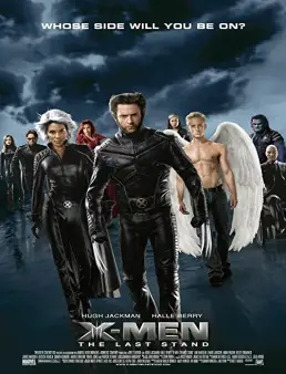 فيلم فيلم X-Men: The Last Stand 2006 مترجم 2006