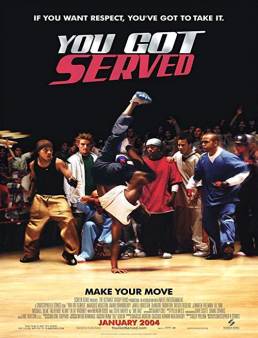 فيلم فيلم You Got Served 2004 مترجم 2004