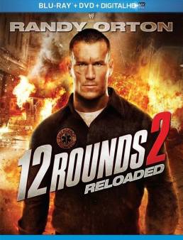 فيلم فيلم 12 Rounds 2: Reloaded 2013 مترجم 2013