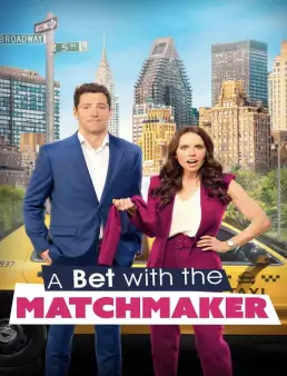 فيلم فيلم A Bet with the Matchmaker 2023 مترجم 2023