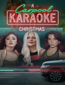 فيلم فيلم A Carpool Karaoke Christmas 2024 مترجم 2024