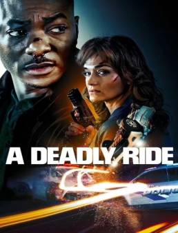 فيلم فيلم A Deadly Ride 2025 مترجم 2025