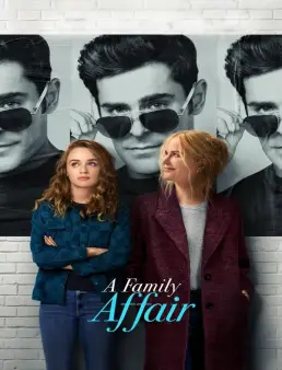 فيلم فيلم A Family Affair 2024 مترجم 2024