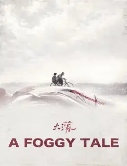 فيلم فيلم A Foggy Tale 2025 مترجم 2025
