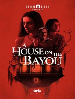 فيلم فيلم A House on the Bayou 2021 مترجم كامل 2021