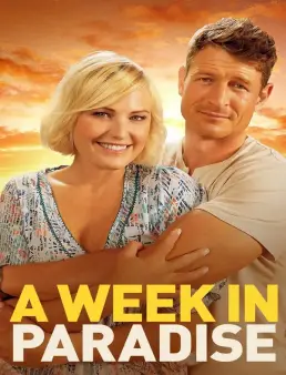 فيلم فيلم A Week In Paradise 2022 مترجم 2022
