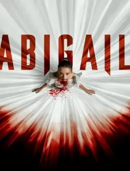 فيلم فيلم Abigail 2024 مترجم 2024