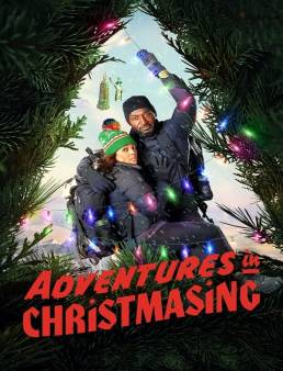 فيلم مشاهدة فيلم Adventures in Christmasing 2021 مترجم 2021