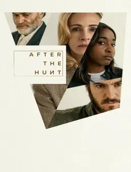 فيلم فيلم After the Hunt 2025 مترجم 2025