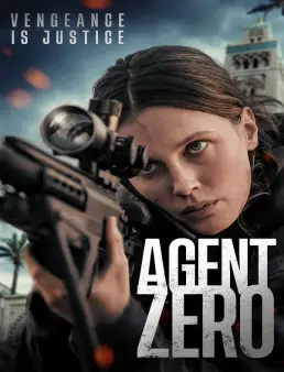 فيلم فيلم Agent Zero 2025 مترجم | العميل صفر 2025