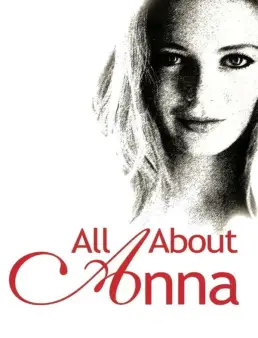 فيلم All About Anna 2005 مترجم اون لاين