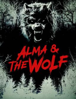 فيلم فيلم Alma and the Wolf 2025 مترجم 2025